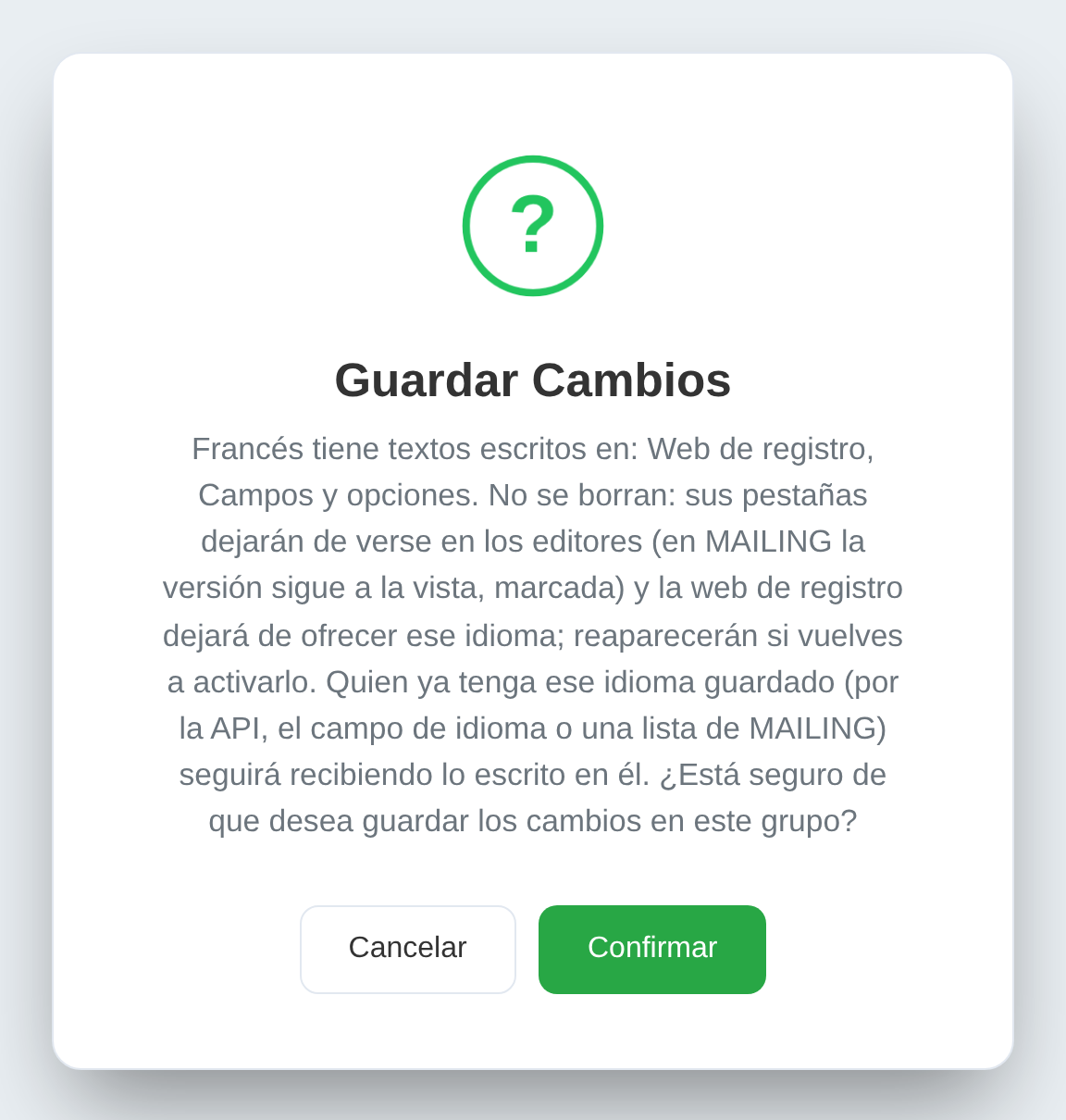 Confirmación «Guardar Cambios», que repite el aviso antes de guardar