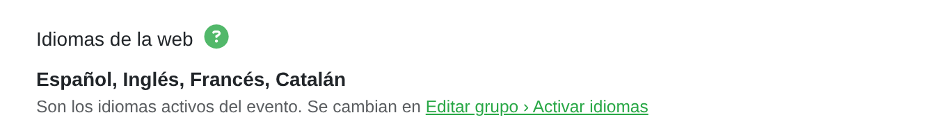 Bloque «Idiomas de la web» del editor de la web: Español, Inglés, Francés y Catalán, con el enlace a Editar grupo › Activar idiomas