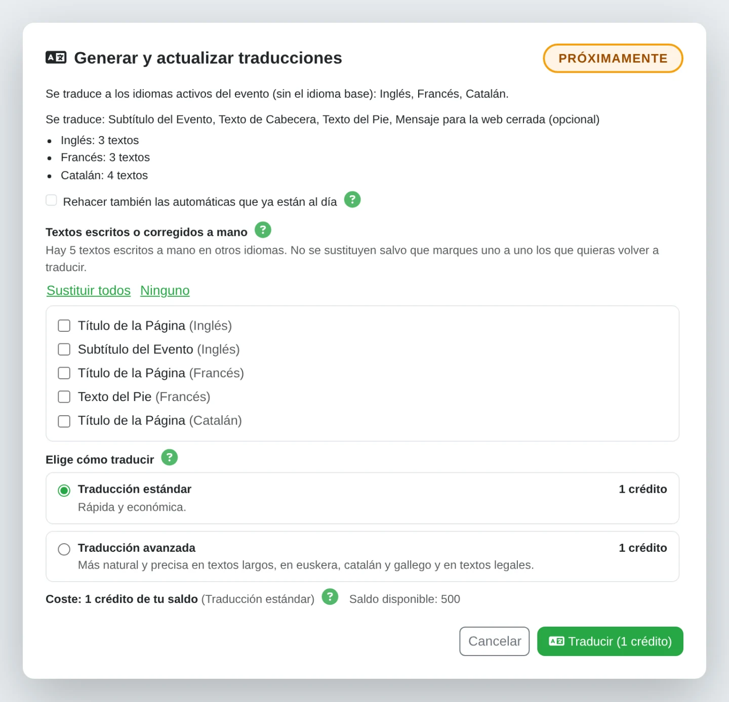 Diálogo «Generar y actualizar traducciones» con la etiqueta Próximamente: idiomas de destino, textos escritos a mano que no se sustituyen y las dos opciones a 1 crédito